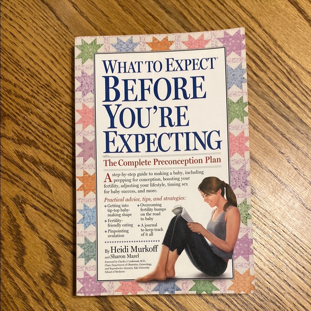 What to Expect Before You're Expecting Book